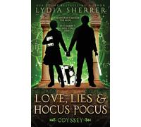 Love, Lies, And Hocus Pocus Odyssey