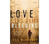Love Lies Bleeding by Jess McConkey Jess McConkey (Auteur)
