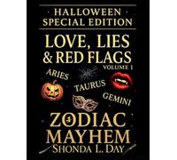 LOVE, LIES & RED FLAGS: ARIES, TAURUS, GEMINI: HALLOWEEN SPECIAL EDITION