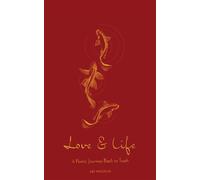 Love & Life A Poetic Journey Back to Truth - Abi Woldeab - Andrews McMeel Publishing - ebook (ePub) - Livre
