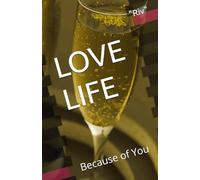 LOVE LIFE: Because of You
