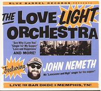 The Love Light Orchestra with John Nemeth - Love Light Orchestra