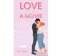 Esmé Béguin – Love like a movie – Roman – Poche