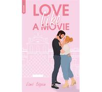 Love like a movie - Esmé Béguin - BMR - broché - Roman