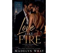 Love Like Fire