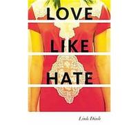 Love Like Hate Linh Dinh (Auteur)
