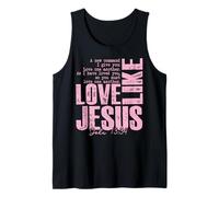 Love Like Jesus John 13 34 Écriture chrétienne Citation Foi Débardeur