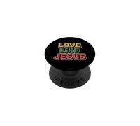 Love Like Jesus PopSockets PopGrip Adhésif