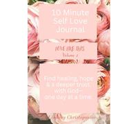 Love Like This Volume 2: Find healing, hope & A Deeper Trust with God- one day at a time