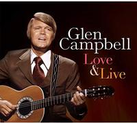 Love & Live by Glen Campbell