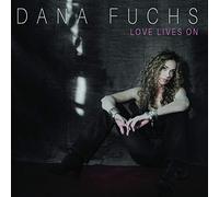 Dana Fuchs – Love Lives on – CD audio – Neuf – Membran