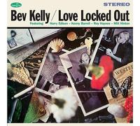 Bev Kelly - Love Locked Out [Ltd.Ed. LP]