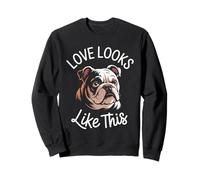 Love Looks Like This Bulldog Lover Men Women Kids Sweatshirt