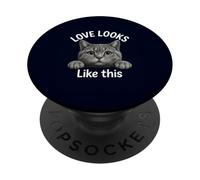 Love Looks Like This Funny Cat réaliste British Shorthair PopSockets PopGrip Adhésif