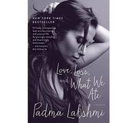 Love, Loss, and What We Ate: A Memoir - [Version Originale] Inconnu (Auteur)