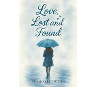 Love, lost & Found