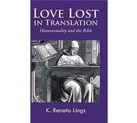 Love Lost in Translation by K Renato Lings K Renato Lings (Auteur)