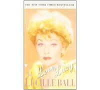 Love, Lucy Lucille Ball (Auteur)