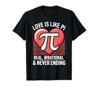 Love Math Humour Pi Real Irrationnel Never Ending T-Shirt