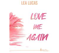 Love me again