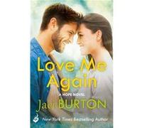 Love Me Again Jaci Burton, (Auteur)