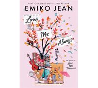 Love Me Always - Emiko Jean - Sarah Barley Books / Simon & Schuster Books for Young Reader - ebook (ePub) - Livre