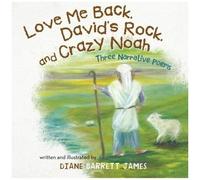 Love Me Back, David's Rock, And Crazy Noah