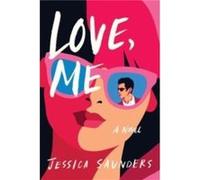 Love Me by Jessica Saunders Jessica Saunders (Auteur)