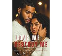 LOVE ME, DESTROY ME: THE BREAKING POINT