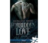 Love me Forbidden Love, T1 - Morgane Tryde - MxM Bookmark - broché - Roman