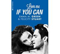 Love me if you can Emma Green (Auteur)