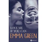 Love me if you can: L'intégrale