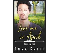 Love me in April: Herz in Not