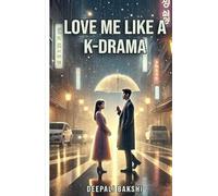 Love me like a KDrama