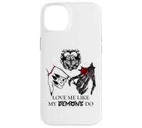Love Me Like My Demons Do Dark Romance Merch Smutty Book Coque pour iPhone 14 Plus