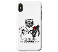 Love Me Like My Demons Do Dark Romance Merch Smutty Book Coque pour iPhone X/XS