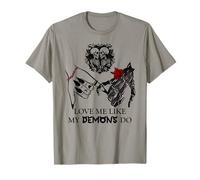 Love Me Like My Demons Do Dark Romance Merch Smutty Book T-Shirt