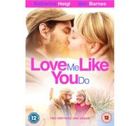 Love Me Like You Do