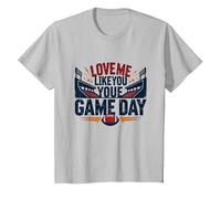 Love Me Like You Love Game Day Fan Passion T-Shirt, Enfant, Argent, 6 Ans