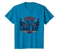 Love Me Like You Love Game Day Fan Passion T-Shirt, Enfant, Saphir, 6 Ans