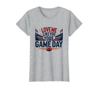 Love Me Like You Love Game Day Fan Passion T-Shirt, Femme, Gris Chiné, 3XL