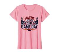 Love Me Like You Love Game Day Fan Passion T-Shirt, Femme, Rose, S