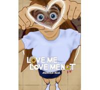 Love me, love me not