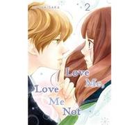 Io Sakisaka – Love Me Love Me Not Vol. 2