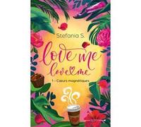 Love Me Love Me - tome 1- Coeurs magnétiques - Le phénomène italien bientôt sur Prime Video
