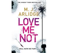 Love Me Not: DI Helen Grace 7