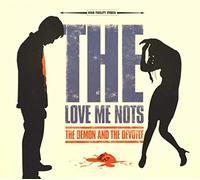 Love Me Nots - Demon and the Devotee
