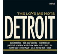 Love Me Nots - Detroit [Import]