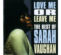 Love Me Or Leave Me