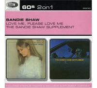 Love Me, Please Love Me/The Sandie Shaw Supplement
